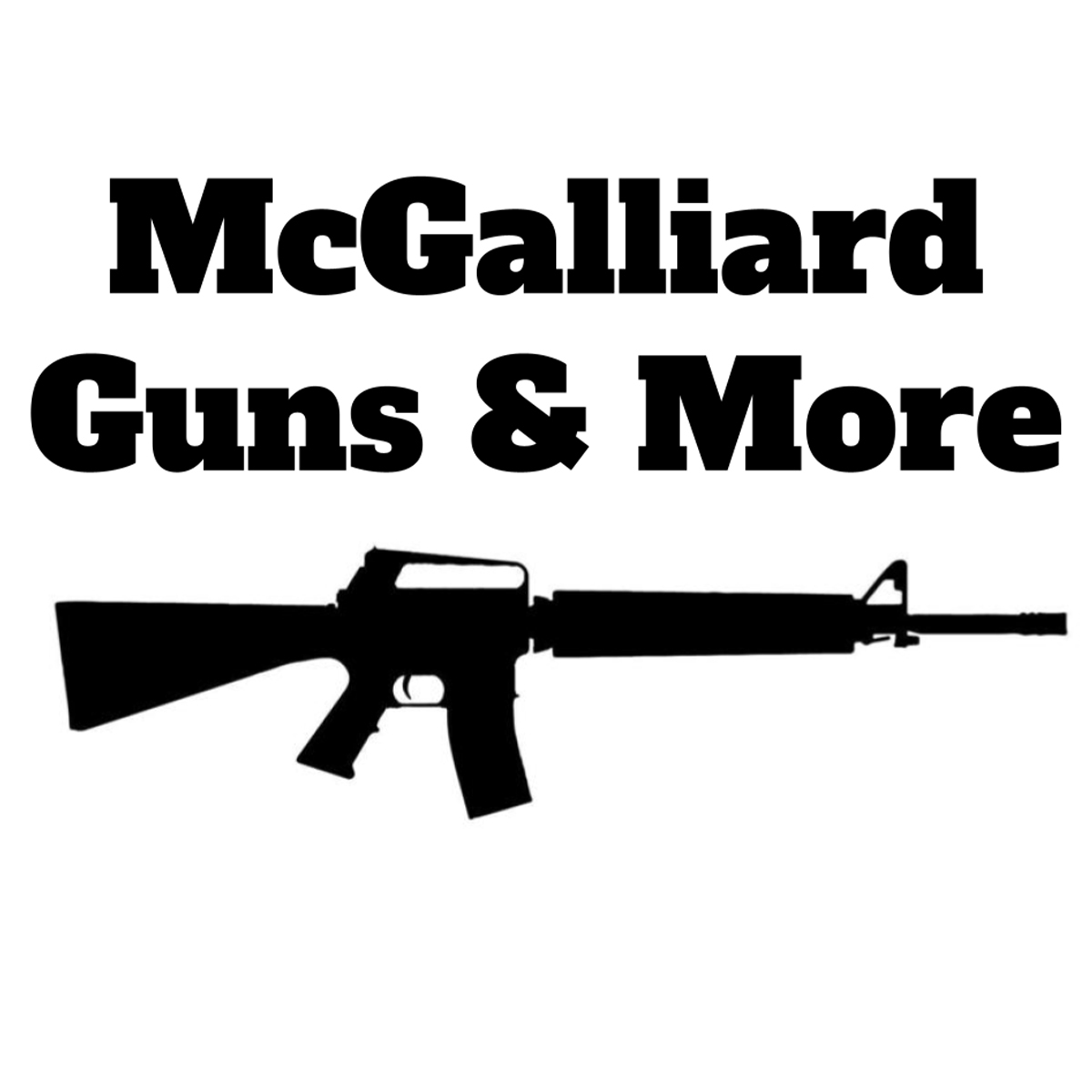 McGalliard Guns & More
